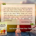 Get the Most From Your Therapy by David McPhee, PhD