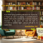 Get the Most From Your Therapy by David McPhee, PhD