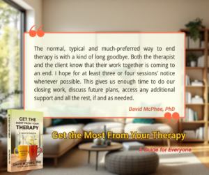 Get the Most From Your Therapy by David McPhee, PhD